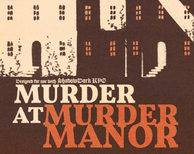 Murder at murder manor cover image. An old-fashioned house covered in climbing vines. Light, the color of blood, shines through the windows.
